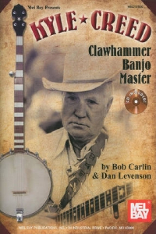 Kyle Creed - Clawhammer Banjo Master