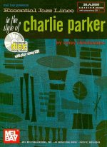 Essential Jazz Lines in the Style of Charlie Parker, Bass Edition