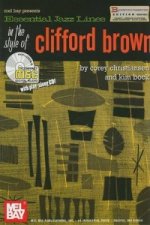 Essential Jazz Lines in the Style of Clifford Brown, Bb Edition