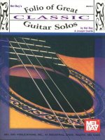 Folio of Great Classic Guitar Solos