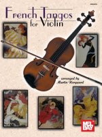 FRENCH TANGOS FOR VIOLIN