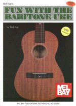 FUN WITH THE BARITONE UKE