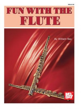 FUN WITH THE FLUTE