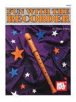 FUN WITH THE RECORDER