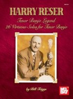 Harry Reser Tenor Banjo Legend