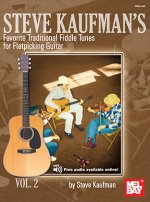 Steve Kaufman's Favourite Traditional Fiddle Tunes for Flatpicking Guitar
