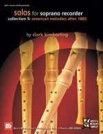 KIMBERLING SOLOS COLL 5 SOP REC BK