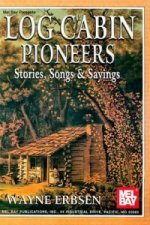 Log Cabin Pioneers