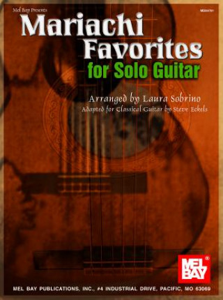 Mariachi Favorites for Solo Guitar