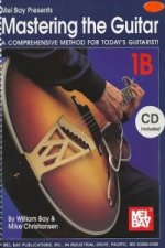 MASTERING THE GUITAR BOOK 1B SPIRAL
