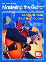 Mastering the Guitar Class Method Short Term Course