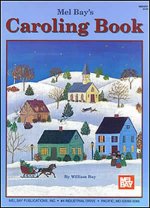 MEL BAYS CAROLING BOOK VCE BK