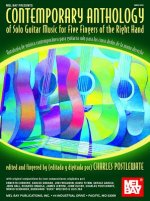 Contemporary Anthology of Solo Guitar Music