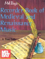 Recorder Book of Medieval and Renaissance Music