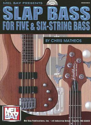 Slap Bass For Five and Six-String Bass