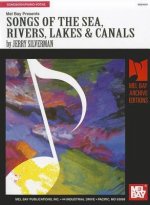 SONGS OF THE SEA RIVERS LAKES CANALS