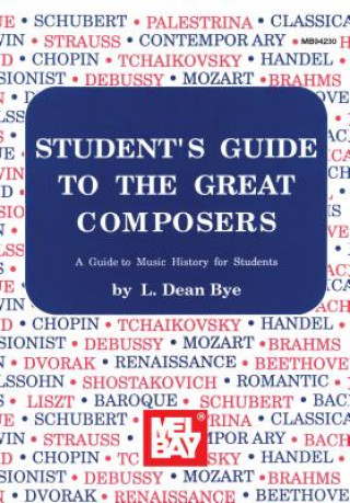 STUDENTS GUIDE TO THE GREAT COMPOSERS