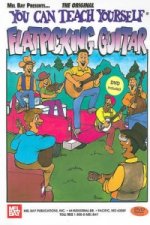 YOU CAN TEACH YOURSELF FLATPICKING GUITA