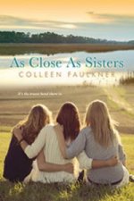 As Close As Sisters