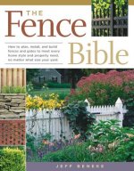 Fence & Gate Bible