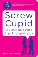 Screw Cupid