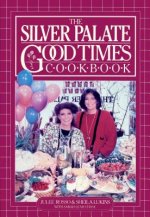 Silver Palate Good Times Cook Book