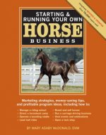 Starting and Running Your Own Horse Business