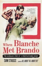 When Blanche Met Brando