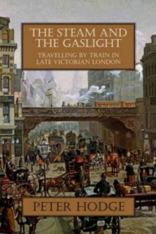 Steam and the Gaslight