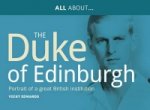 All About Prince Philip, HRH Duke of Edinburgh