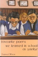 Favourite Poems We Learned in School as Gaeilge