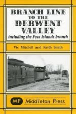 Branch Line to the Derwent Valley