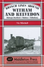 Branch Lines Around Witham and Kelvedon