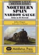 Northern Spain Narrow Gauge