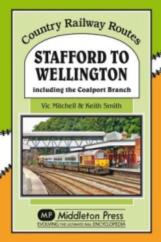 Stafford to Wellington