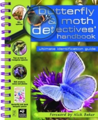 Butterfly and Moth Detective Handbook