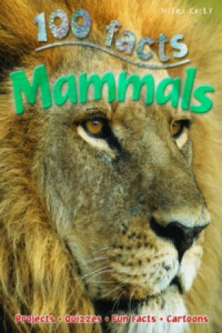 100 Facts Mammals