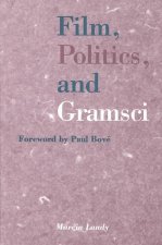 Film, Politics and Gramsci