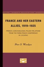 France and her Eastern Allies, 1919-1925