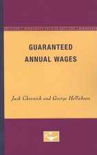 Guaranteed Annual Wages