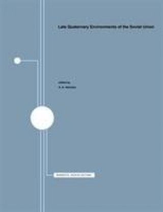 Late Quaternary Environments of the Soviet Union