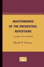 Masterworks of the Orchestral Repertoire