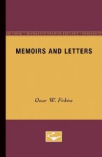 Memoirs and Letters