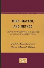 Mind, Matter, and Method