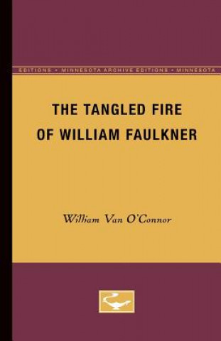 Tangled Fire of William Faulkner