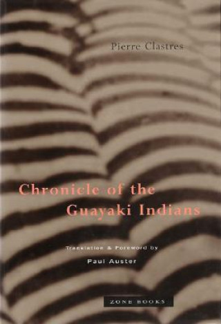 Chronicle of the Guayaki Indians (OBE)