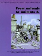 From Animals to Animats 6