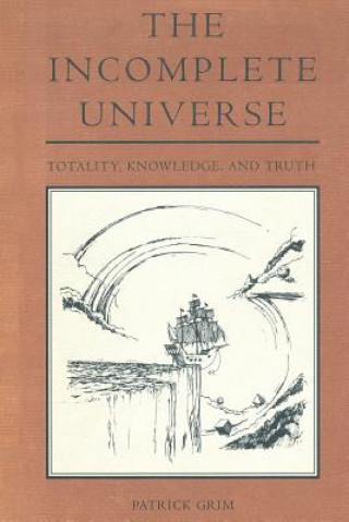 Incomplete Universe