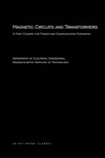 Magnetic Circuits and Transformers
