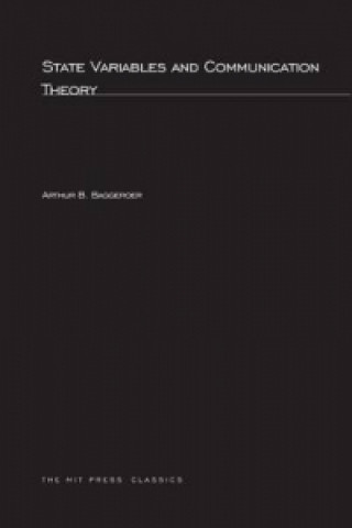 State Variables and Communication Theory